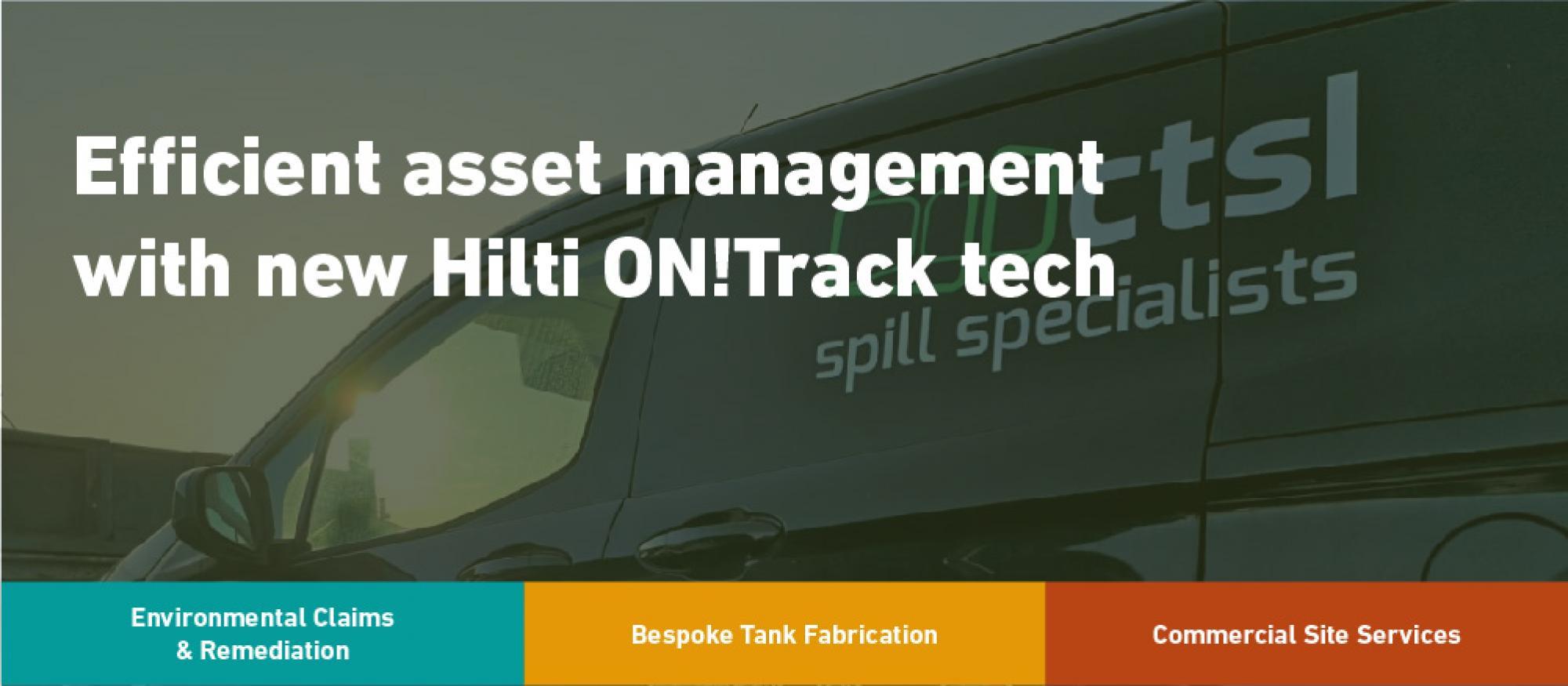 Hilti ON!Track asset management tech enhances CTSL Spill Specialists' project management