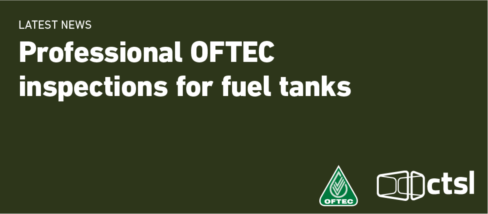 OFTEC inspections for fuel tanks in Lancashire by CTSL